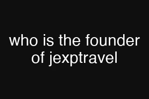 who is the founder of jexptravel